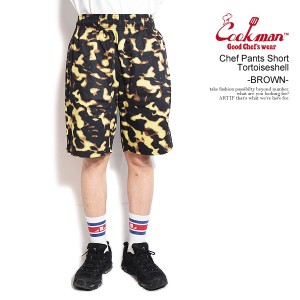 COOKMAN クックマン Chef Pants Short Tortoiseshell -BROWN- メンズ ショートパンツ ショーツ パンツ シェフパンツ atfpts