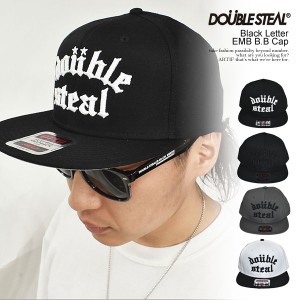 DOUBLE STEAL ダブルスティール Black Letter EMB B.B Cap メンズ キャップ ベースボールキャップ 刺繍 ストリート atfcap