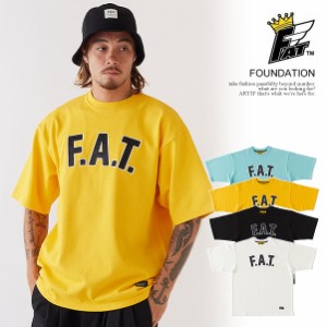 FAT エフエーティー FOUNDATION メンズ Tシャツ 半袖 クルーネックTシャツ カットソー ヘビーオンス 送料無料 ストリート atftps