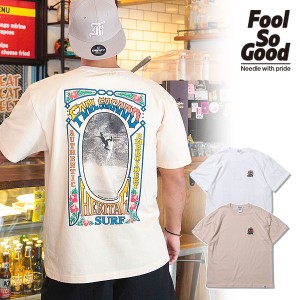 2024 夏 先行予約 6月上旬〜中旬入荷予定 Fool So Good フールソーグッド HERITAGE SURFIN’ TEE メンズ Tシャツ キャンセル不可 atftps