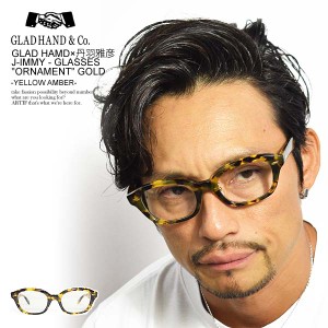 GLAD HAND×丹羽雅彦 グラッドハンド× 丹羽雅彦J-IMMY GLASSES "ORNAMENT" -GOLD YELLOW AMBER- メンズ サングラス atfacc