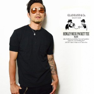 GLADHAND グラッドハンド HENLEY NECK POCKET TEE -BLACK- メンズ Tシャツ 半袖 パックT 無地 ストリート gradhand tシャツ atftps