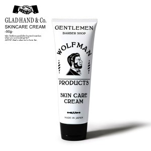 GLAD HAND グラッドハンド SKIN CARE CREAM -90g- メンズ WOLFMAN スキンケア クリーム フェイスクリーム ストリート atfacc