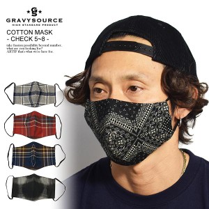 GRAVYSOURCE グレイビーソース COTTON MASK -CHECK 5〜8- メンズ マスク マスクカバー チェック柄 gravysource ストリート atfacc