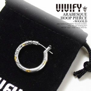 VIVIFY ビビファイ ARASBESQUE HOOP PIERCE -W/GOLD ピアス シルバー ストリート atfacc