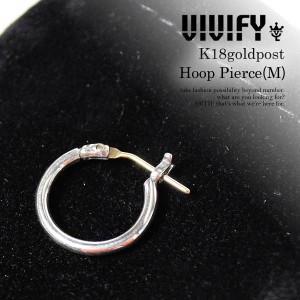 VIVIFY ビビファイ K18goldpost Hoop Pierce(M) メンズ アクセサリー ピアス シルバー ストリート atfacc