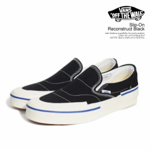 VANS バンズ Slip-On Reconstruct Black メンズ スニーカー シューズ スリッポン 送料無料 ストリート atfacc