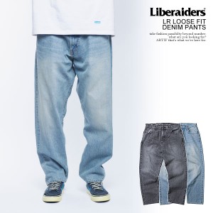 Liberaiders リベレイダース LR LOOSE FIT DENIM PANTS メンズ パンツ デニムパンツ セルビッジデニム 国内生産 送料無料 atfpts