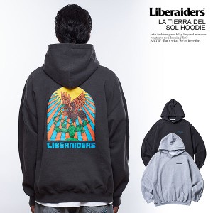 30％OFF SALE セール Liberaiders リベレイダース LA TIERRA DEL SOL HOODIE メンズ パーカー プルオーバー フロスト加工 送料無料 スト