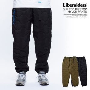 30％OFF SALE セール Liberaiders リベレイダース QUILTED RIPSTOP NYLON PANTS メンズ パンツ イージーパンツ キルティング 送料無料 