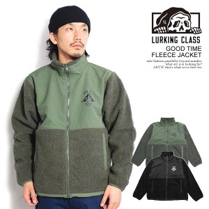 LURKING CLASS ラーキングクラス GOOD TIME FLEECE JACKET メンズ ジャケット フリースジャケット SKETCHY TANK 送料無料 atfjkt