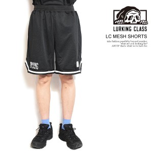 LURKING CLASS ラーキングクラス LC MESH SHORTS メンズ ショーツ ショートパンツ メッシュショーツ 送料無料 ストリート atfpts