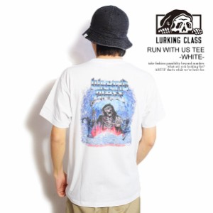 LURKING CLASS ラーキングクラス RUN WITH US TEE -WHITE- メンズ Tシャツ 半袖  SKETCHY TANK アートワーク ストリート atftps