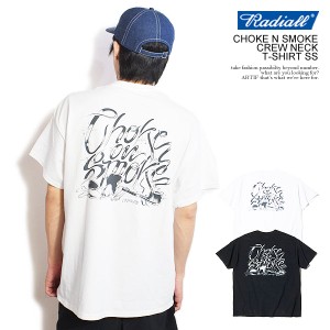 RADIALL ラディアル CHOKE N SMOKE - CREW NECK T-SHIRT S/S radiall メンズ Tシャツ 半袖 クルーネック ストリート atftps