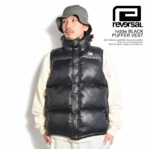 reversal リバーサル rvddw BLACK PUFFER VEST メンズ ベスト 中綿ベスト パフベスト rvddw 送料無料 ストリート atfjkt