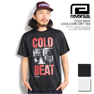 reversal リバーサル COLD BEAT COOLCORE DRY TEE メンズ Tシャツ 半袖 ドライTシャツ rvddw ストリート atftps