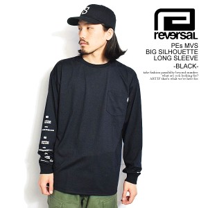 reversal リバーサル PEs MVS BIG SILHOUETTE LONG SLEEVE -BLACK- メンズ Tシャツ ロンT スポーツ rvddw 送料無料 ストリート atftps