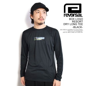 reversal リバーサル BOX LOGO RESORT DRY LONG TEE -BLACK- メンズ Tシャツ ロンT ドライTシャツ rvddw ストリート atftps
