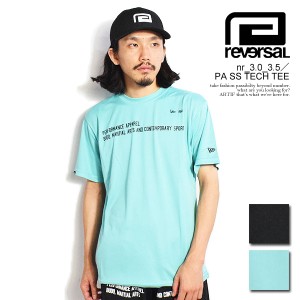 reversal リバーサル nr_3.0_3.5／PA SS TECH TEE メンズ Tシャツ 半袖 NEWERA コラボ rvddw ストリート atftps