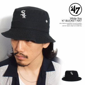 '47 フォーティーセブン White Sox ’47 BUCKET HAT メンズ ハット バケットハット バケハ ホワイトソックス ストリート atfcap