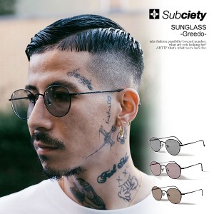 SUBCIETY サブサエティ SUNGLASS -Greedo- subciety メンズ サングラス ラウンドタイプ カラーレンズ ストリート atfacc