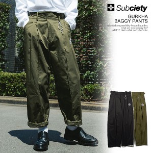 30％OFF SALE セール SUBCIETY サブサエティ GURKHA BAGGY PANTS subciety メンズ パンツ ミリタリーパンツ グルカパンツ 送料無料 スト