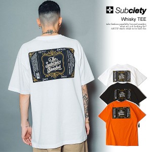 SUBCIETY サブサエティ Whisky TEE subciety メンズ Tシャツ 半袖 半袖TEE ストリート atftps