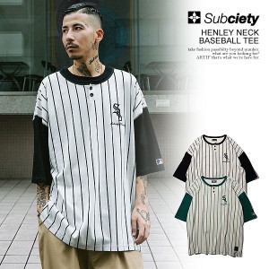 SUBCIETY サブサエティ HENLEY NECK BASEBALL TEE subciety メンズ Tシャツ 半袖 ヘンリーネック 送料無料 ストリート atftps