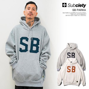 30％OFF SALE セール SUBCIETY サブサエティ SB PARKA subciety メンズ パーカー プルオーバー ヘビーオンス 送料無料 atftps