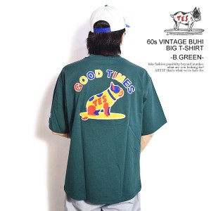 The Endless Summer エンドレスサマー TES 60s VINTAGE BUHI BIG T-SHIRT -B.GREEN- メンズ Tシャツ 半袖 TES ビッグTシャツ ストリート 