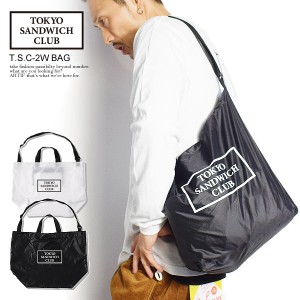 TOKYO SANDWICH CLUB トウキョウサンドウィッチクラブ T.S.C-2W BAG メンズ トートバッグ バッグ パッカブル ストリート atfacc