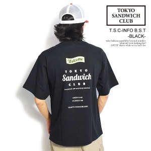 TOKYO SANDWICH CLUB トウキョウサンドウィッチクラブ T.S.C-INFO B.S.T -BLACK- メンズ Tシャツ 半袖 ストリート atftps