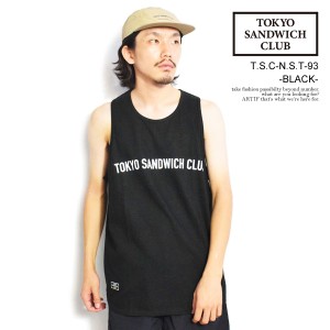 TOKYO SANDWICH CLUB トウキョウサンドウィッチクラブ T.S.C-N.S.T-93 -BLACK- メンズ タンクトップ ノースリーブ ストリート atftps