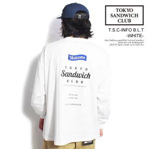 TOKYO SANDWICH CLUB トウキョウサンドウィッチクラブ T.S.C-INFO B.L.T -WHITE- メンズ Tシャツ ロンT 長袖 ストリート atftps