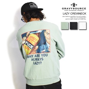 50％OFF SALE セール GRAVYSOURCE グレイビーソース LAZY CREWNECK メンズ スウェット トレーナー クルーネック SPOT atftps