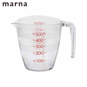 計量カップ 500ml マーナ 目盛りが見やすい計量カップ クリア 計量コップ 計量器具 メジャーカップ 食洗機対応 電子レン