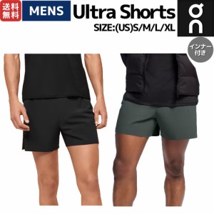 オン On Ultra Shorts ウルトラショーツ メンズ ショートパンツ ショーツ ランニング トレイルランニング トレラン スポーツ 運動 ブラッ