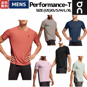 オン On Performance-T パフォーマンスT メンズ Tシャツ 半袖 ランニング スポーツ フィットネス ジム トレーニング 速乾 軽量 吸汗速乾 