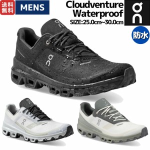 オン On Cloudventure Waterproof クラウドベンチャー ウォータープルーフ メンズ 防水 トレイル ランニングシューズ トレイルラン スポ