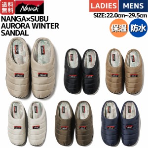 ナンガ NANGA NANGA×SUBU AURORA WINTER SANDAL ナンガ×スブ オーロラウィンターサンダル メンズ レディース ユニセックス 防水 保温 