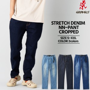 グラミチ GRAMICCI STRETCH DENIM NN-PANT CROPPED ストレッチデニムNN-パンツクロップド メンズ オールシーズン カジュアル アウトドア 