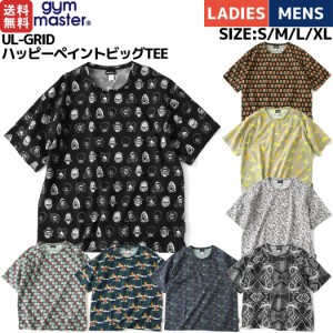 ジムマスター gym master UL-GRID ハッピーペイントビッグTEE メンズ レディース ユニセックス 軽量 吸水速乾 カジュアル 半袖 シャツ 総