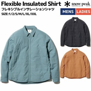 スノーピーク snowpeak Flexible Insulated Shirt フレキシブルインサレーション シャツ ユニセックス 春 秋 冬 グリーン ブラック ブラ