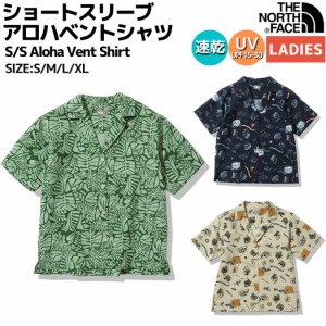 ノースフェイス THE NORTH FACE S/S Aloha Vent Shirt ショートスリーブアロハベントシャツ レディース 春 夏 ポリエステル 総柄 カジュ