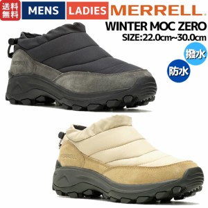 メレル MERRELL WINTER MOC ZERO ウィンター モック ゼロ メンズ レディース ユニセックス ブーツ 冬 撥水 防水 ウインターシューズ ウイ