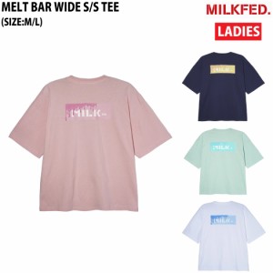 ミルクフェド MILKFED. MELT BAR WIDE S/S TEE ワイドTシャツ カジュアル 半袖 シャツ 103242011018