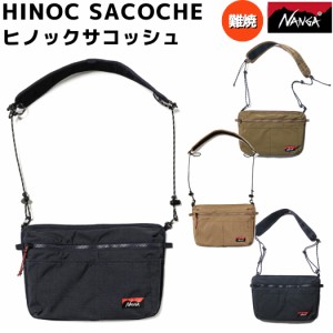 ナンガ NANGA HINOC SACOCHE ヒノックサコッシュ メンズ レディース ユニセックス サコッシュ 小物 アクセサリー 鞄 難焼素材 N0001032 N