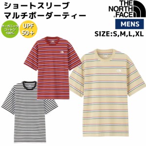 ノースフェイス THE NORTH FACE 【正規取扱店】ショートスリーブマルチボーダーティー　メンズ 春 夏 カジュアル 半袖 Tシャツ アウトド