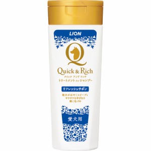 ライオン Quick&Rich トリートメントインシャンプー 愛犬用 リフレッシュサボン 200ml 犬用