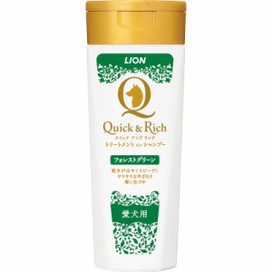 ライオン Quick&Rich トリートメントインシャンプー 愛犬用 フォレストグリーン 200ml 犬用